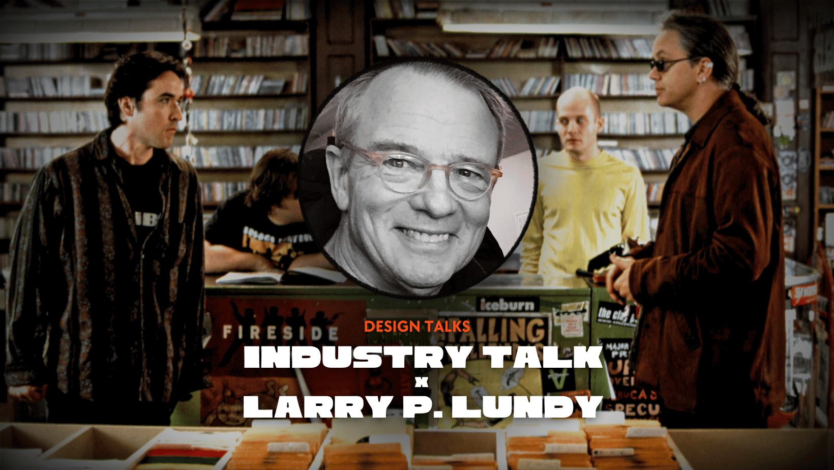 Industry Conversation with Art Director Larry P. Lundy