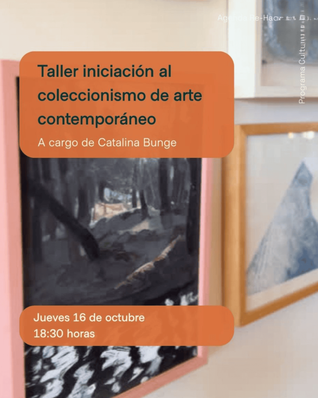TALLER INICIACIÓN AL COLECCIONISMO DE ARTE CONTEMPORÁNEO