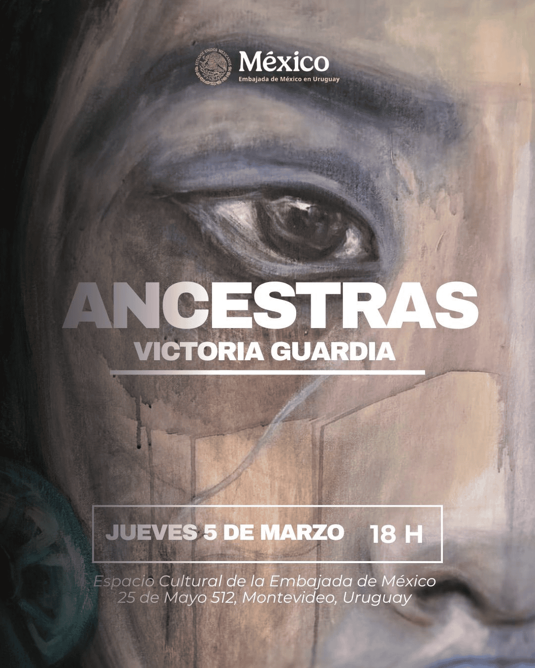 Embajada de México en Uruguay | Ancestras, Victoria Guardia