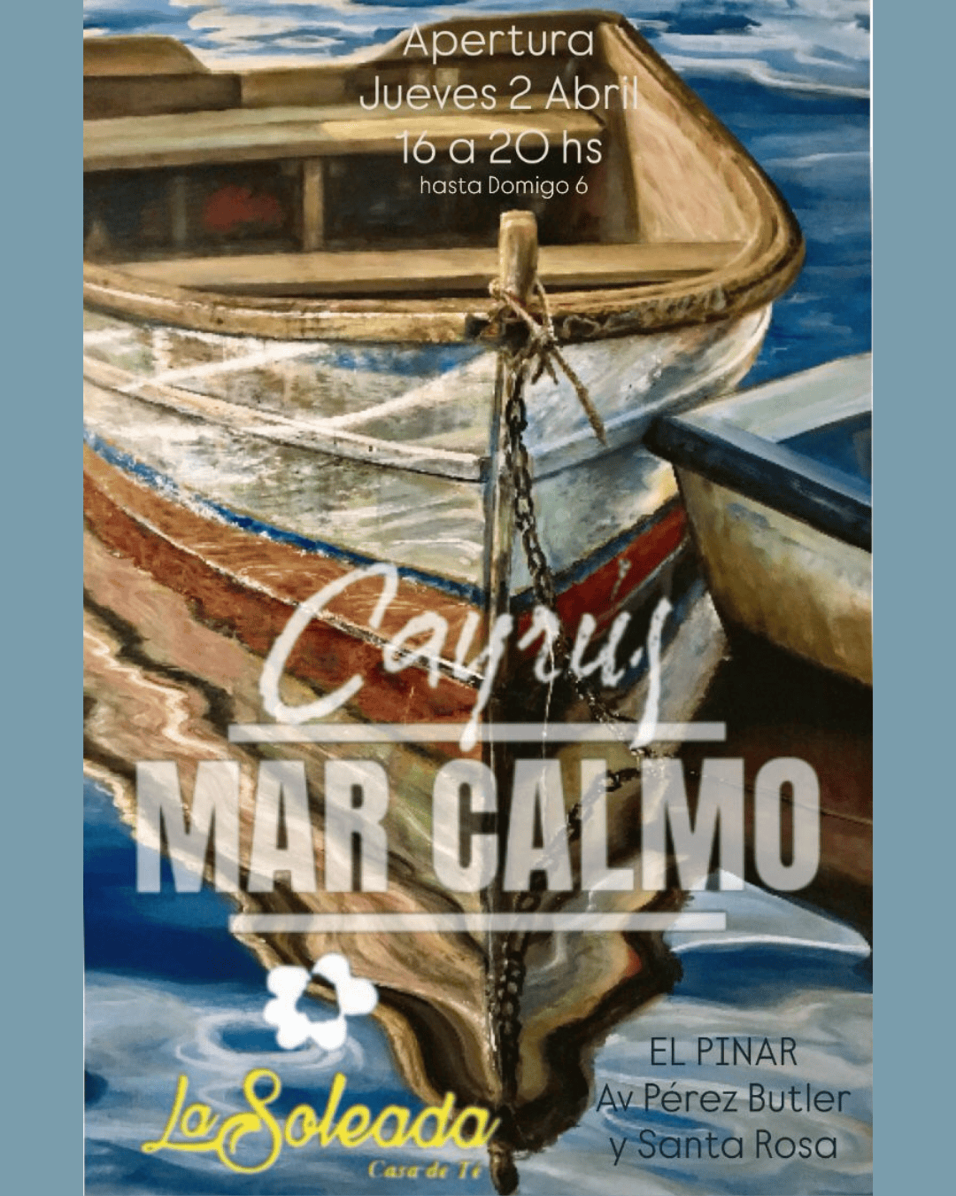 La Soleada | Mar calmo, exposición de Olga Mochi y Oscar Cayrus