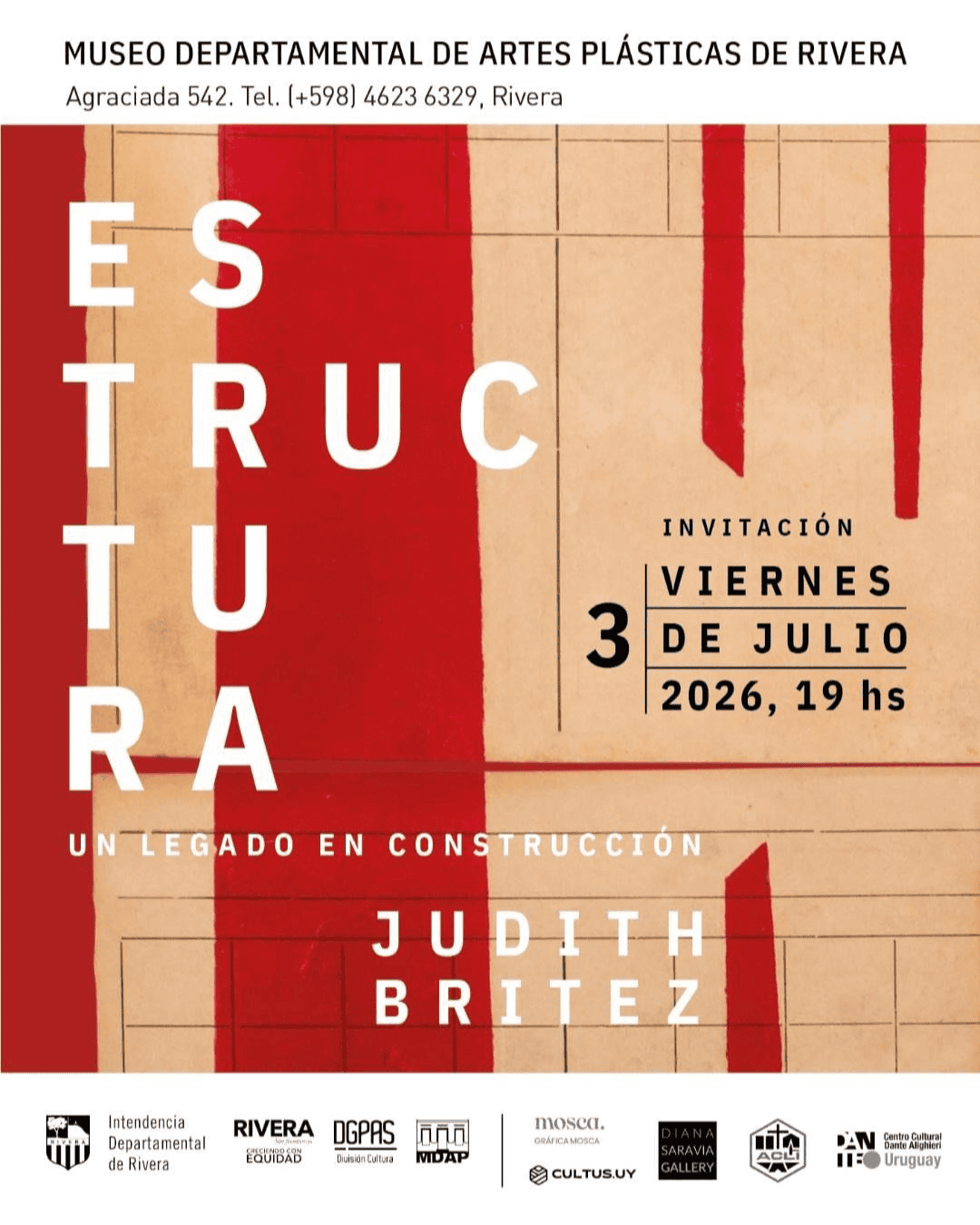 Estructura. Un legado en construcción – Judith Britez – Museo Departamental de Artes Plásticas de Rivera