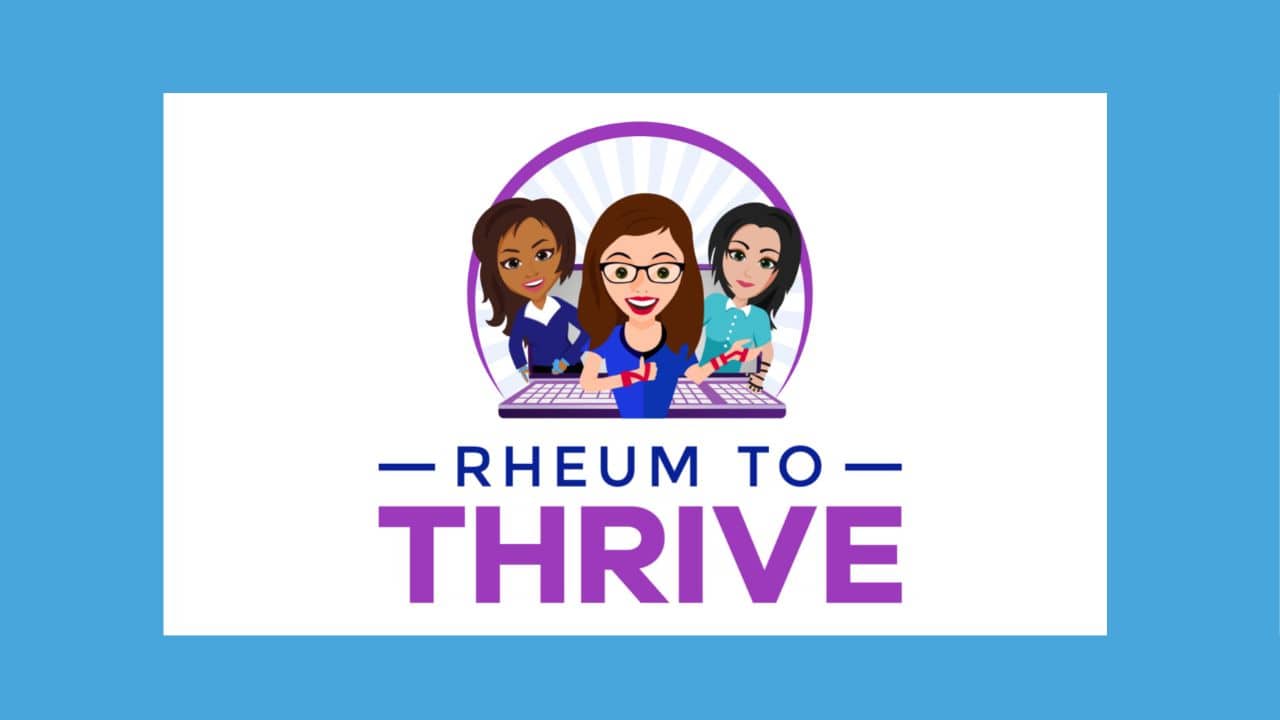 Text says "rheum to thrive," picture is a cartoon representation of three women wearing hand splints