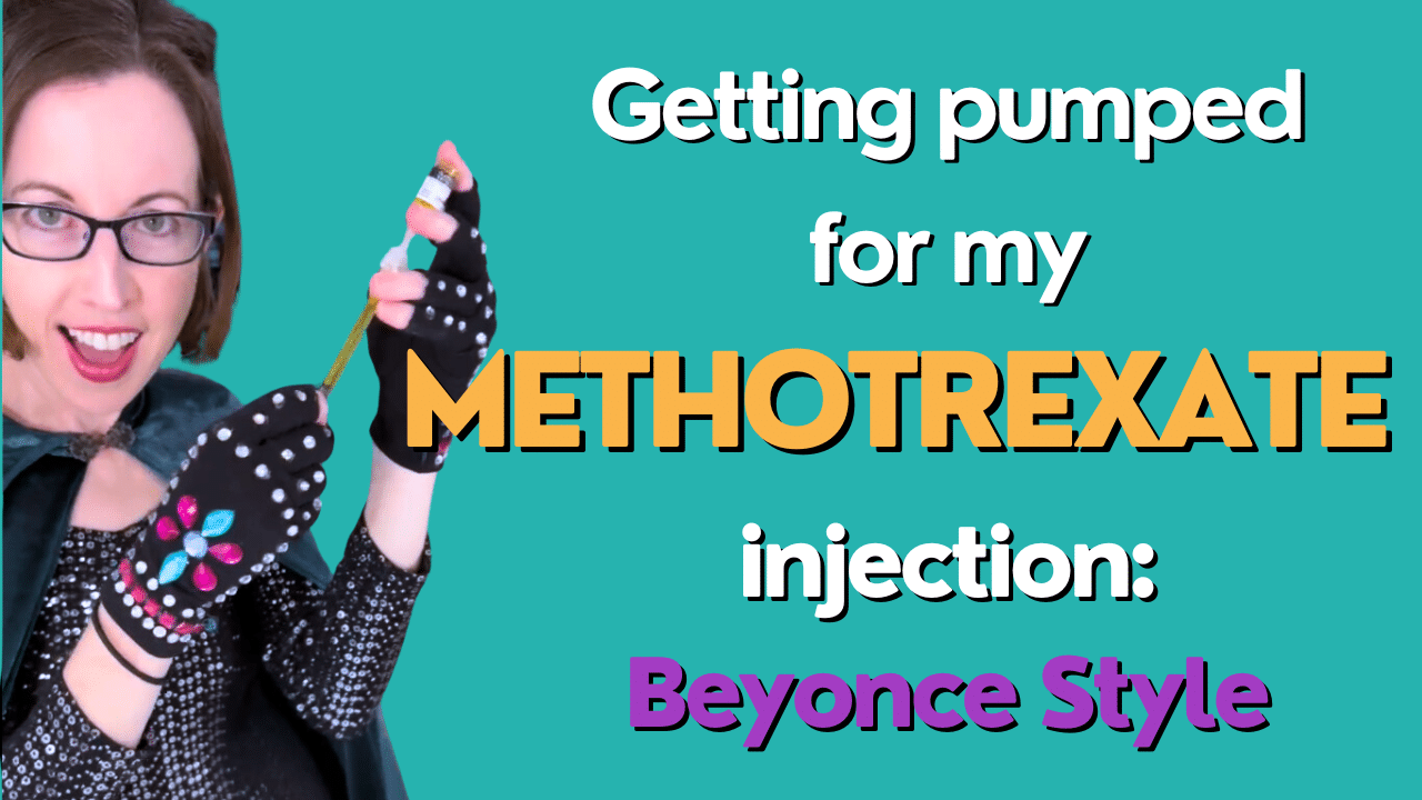 getting pumped for my methotrexate injection beyonce style
