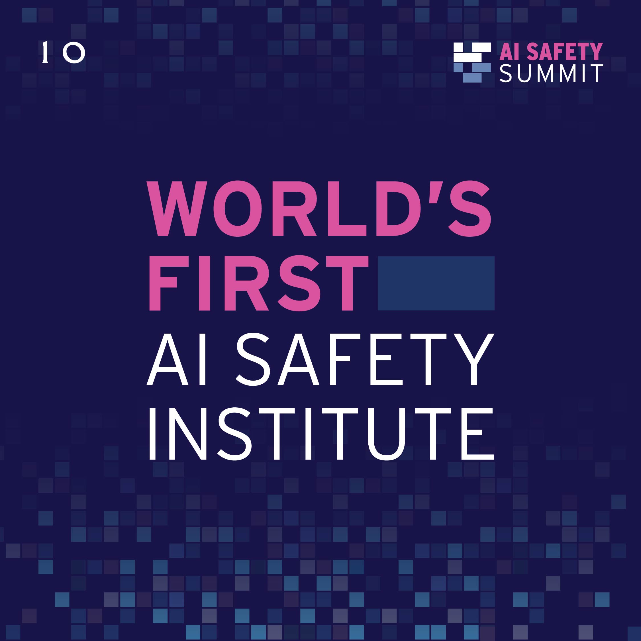 UK Launches World’s First AI Safety Institute
