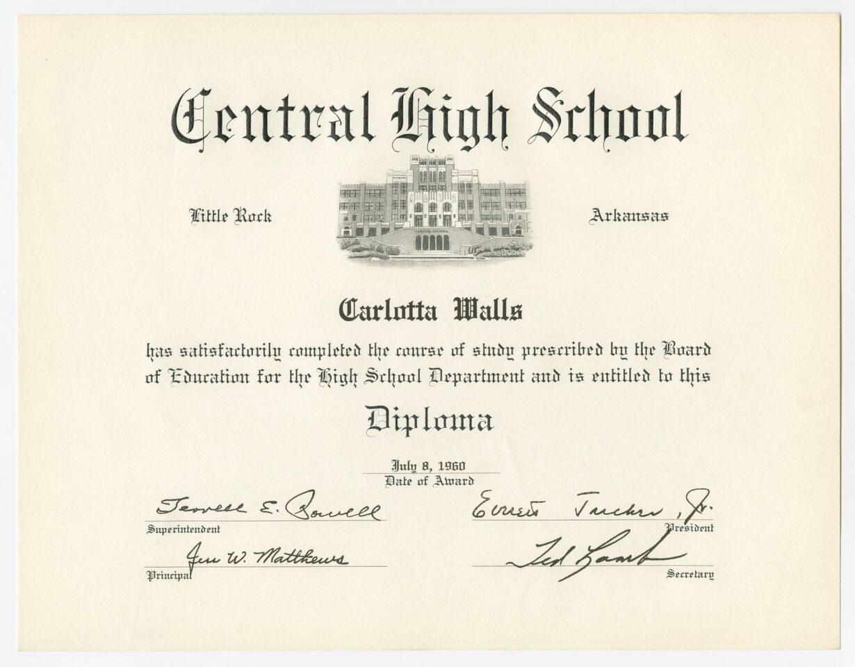 Diploma for Carlotta Walls from Little Rock, AR, Central High School Collection of the SmithsonianNational Museum of AfricanAmerican History and Culture,Gift of Carlotta Walls LaNier, Image Credit: African American Museum of History & Culture
