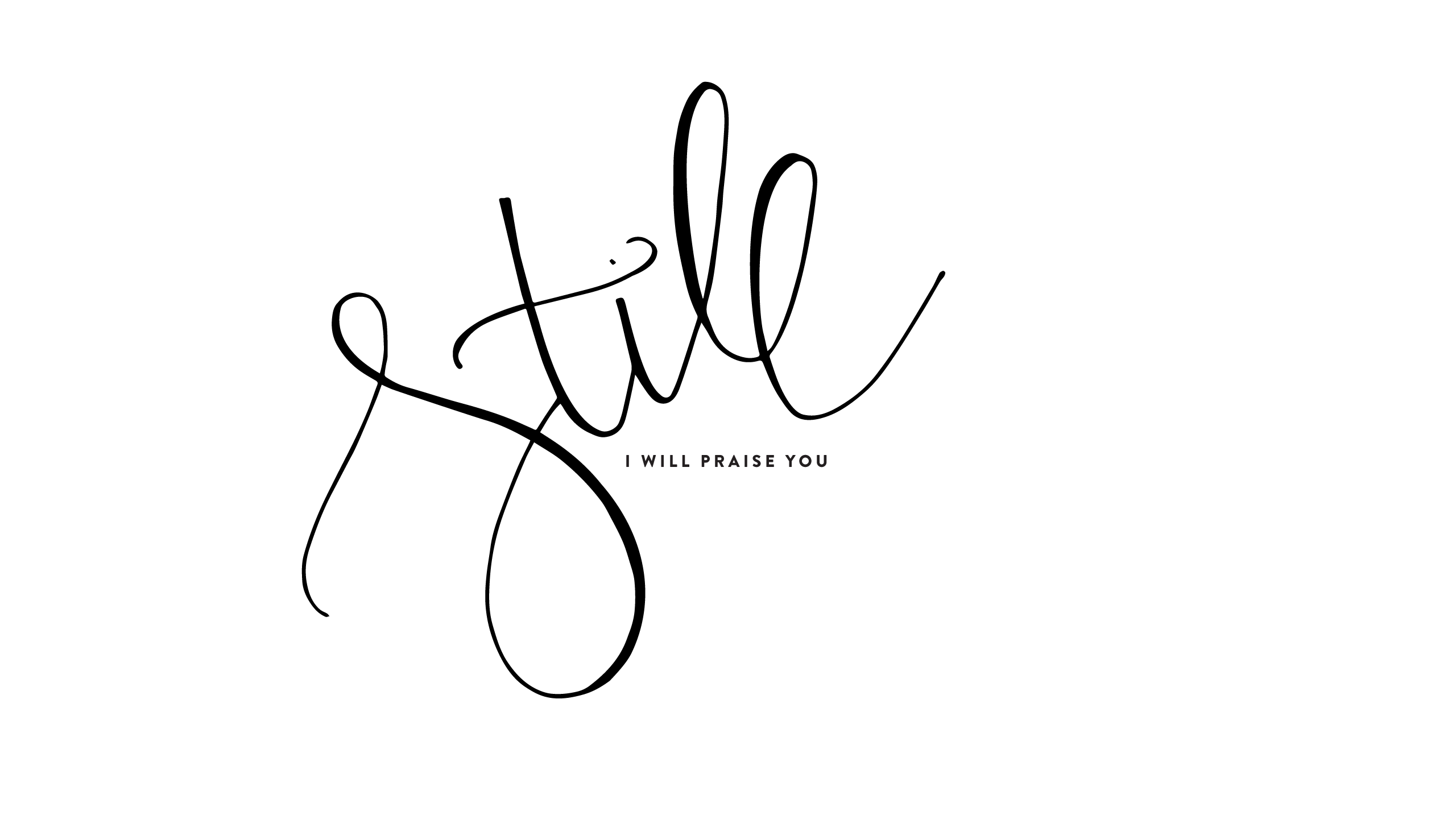 Image result for still i will praise