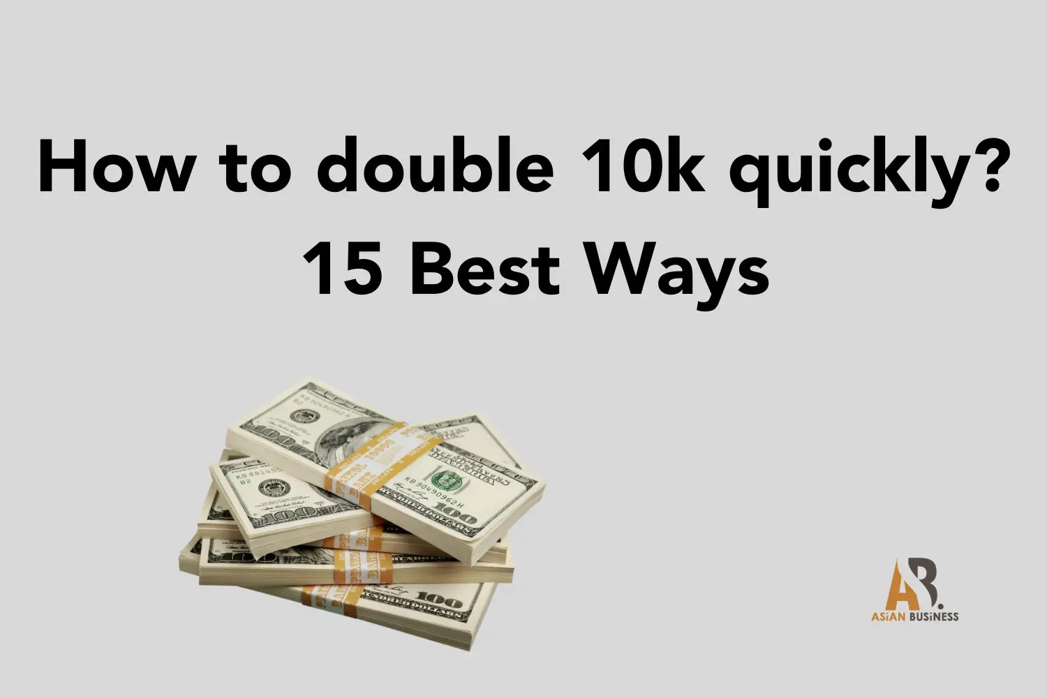 10k investment strategies