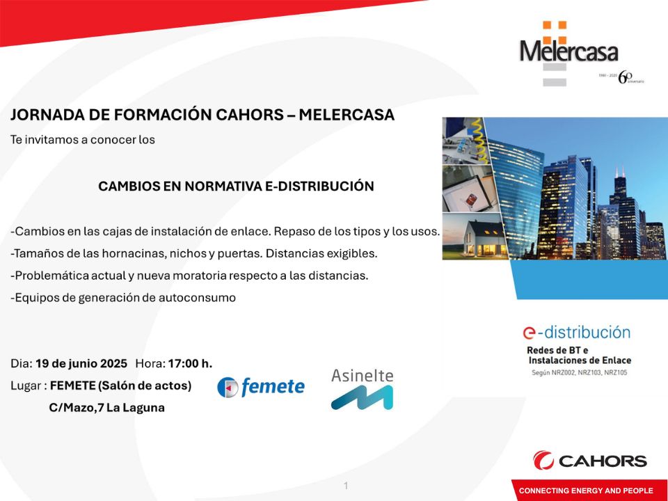 Jornada de Formación Cahors – Melercasa: Cambios en la Normativa E-Distribución