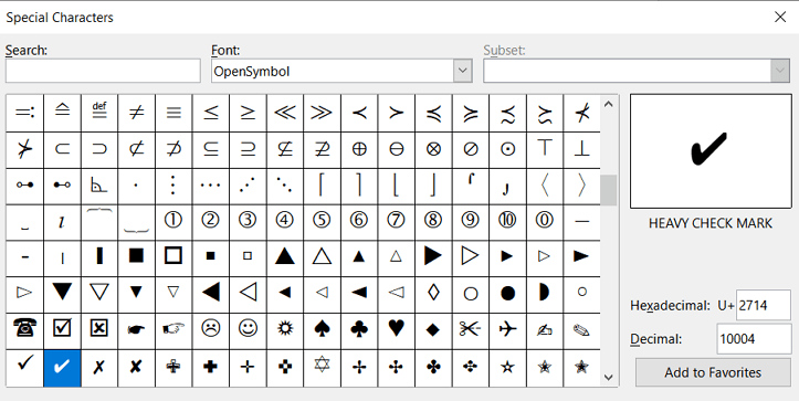 In your file, place the cursor where you want to insert the symbol. Include Tick Mark Symbol English Ask Libreoffice