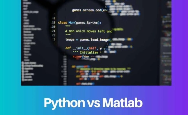 Python Vs Matlab: Difference And Comparison