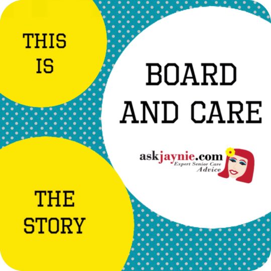 Board and Care askjaynie