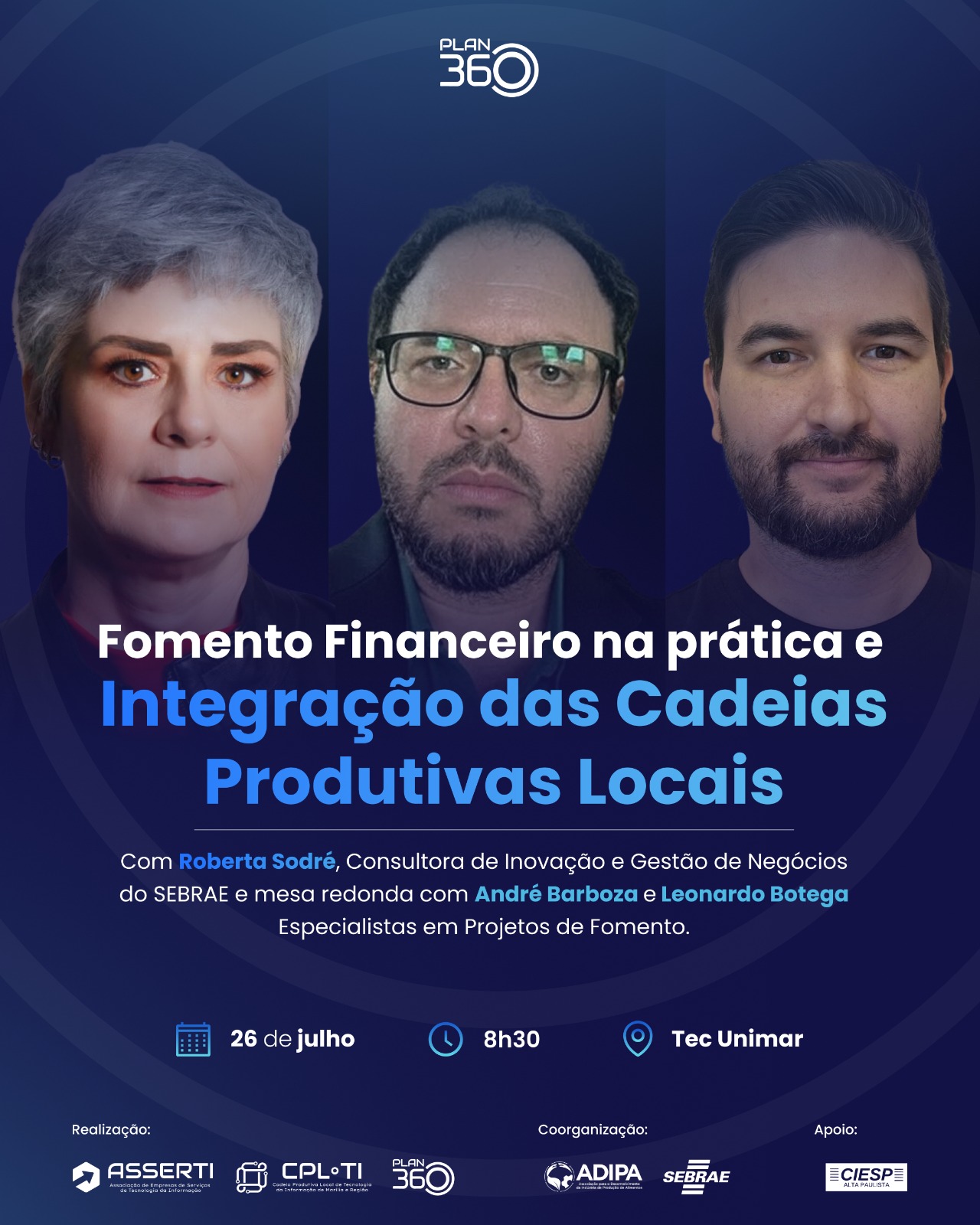 ASSERTI REALIZA ENCONTRO DO PLAN360 – Workshop: Fomento Financeiro na Prática e Integração das Cadeias Produtivas Locais