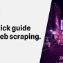 A Web Scraping Quick Guide With A Hands-on Tutorial : : Forloop