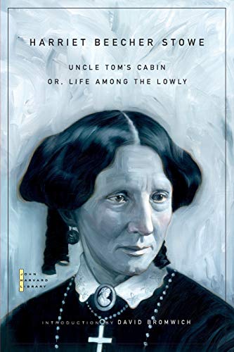 Uncle Tom's Cabin: Or, Life Among the Lowly (The John Harvard Library) Uncle Tom's Cabin: Or, Life Among the Lowly (The John Harvard Library)