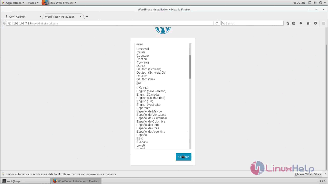 It's written in php and used mysql/mariadb for database. How To Install Wordpress Using Centos Web Panel Linuxhelp Tutorials