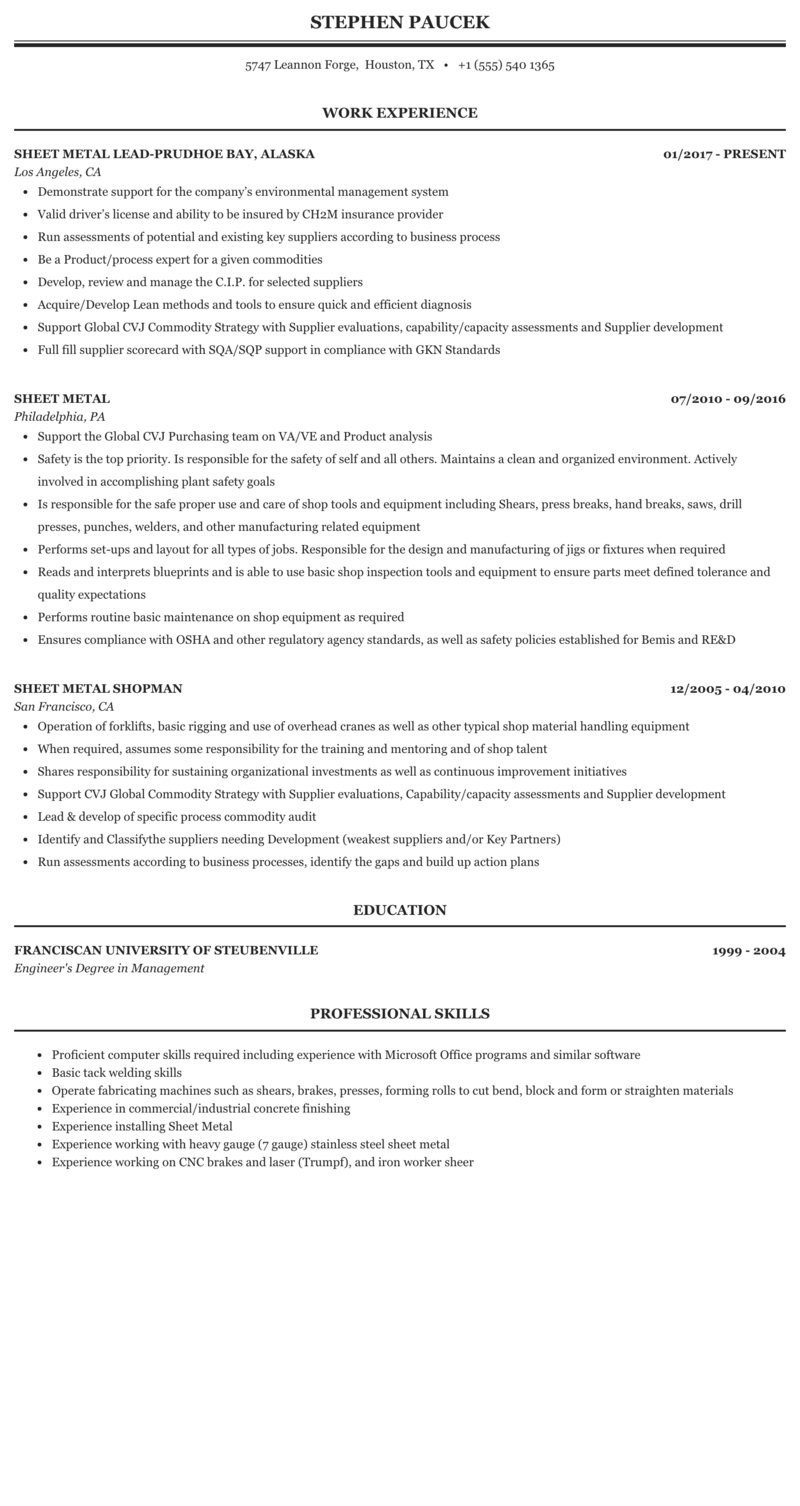 Between residential and commercial buildings, there is a constant stream of roofs that need repaired or r. Sheet Metal Resume Sample Mintresume