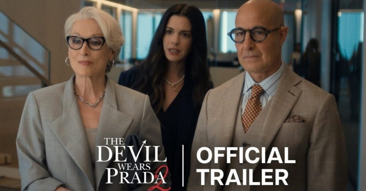 The Devil Wears Prada 2 Trailer Drops: Miranda's Amnesia! Full Cast Reunion! (2026)