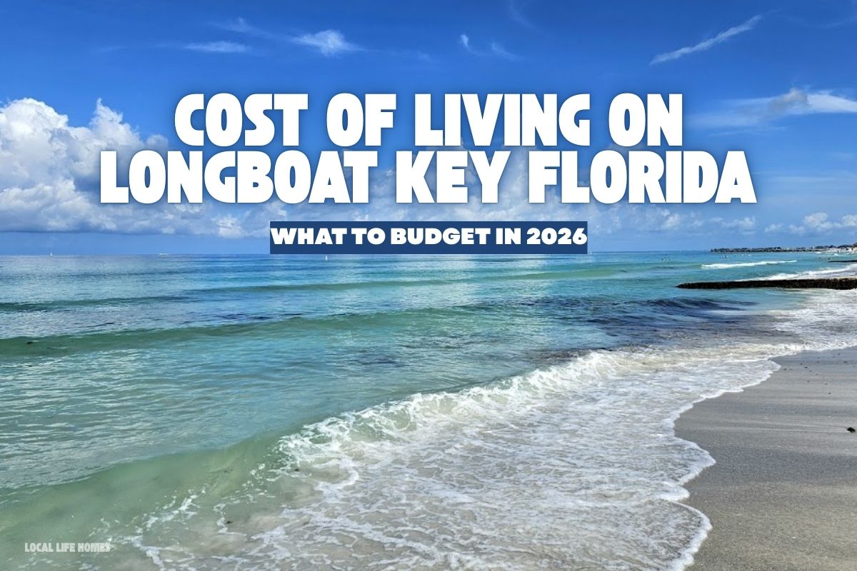 Cost Of Living On Longboat Key FL What To Budget In 2026 1 