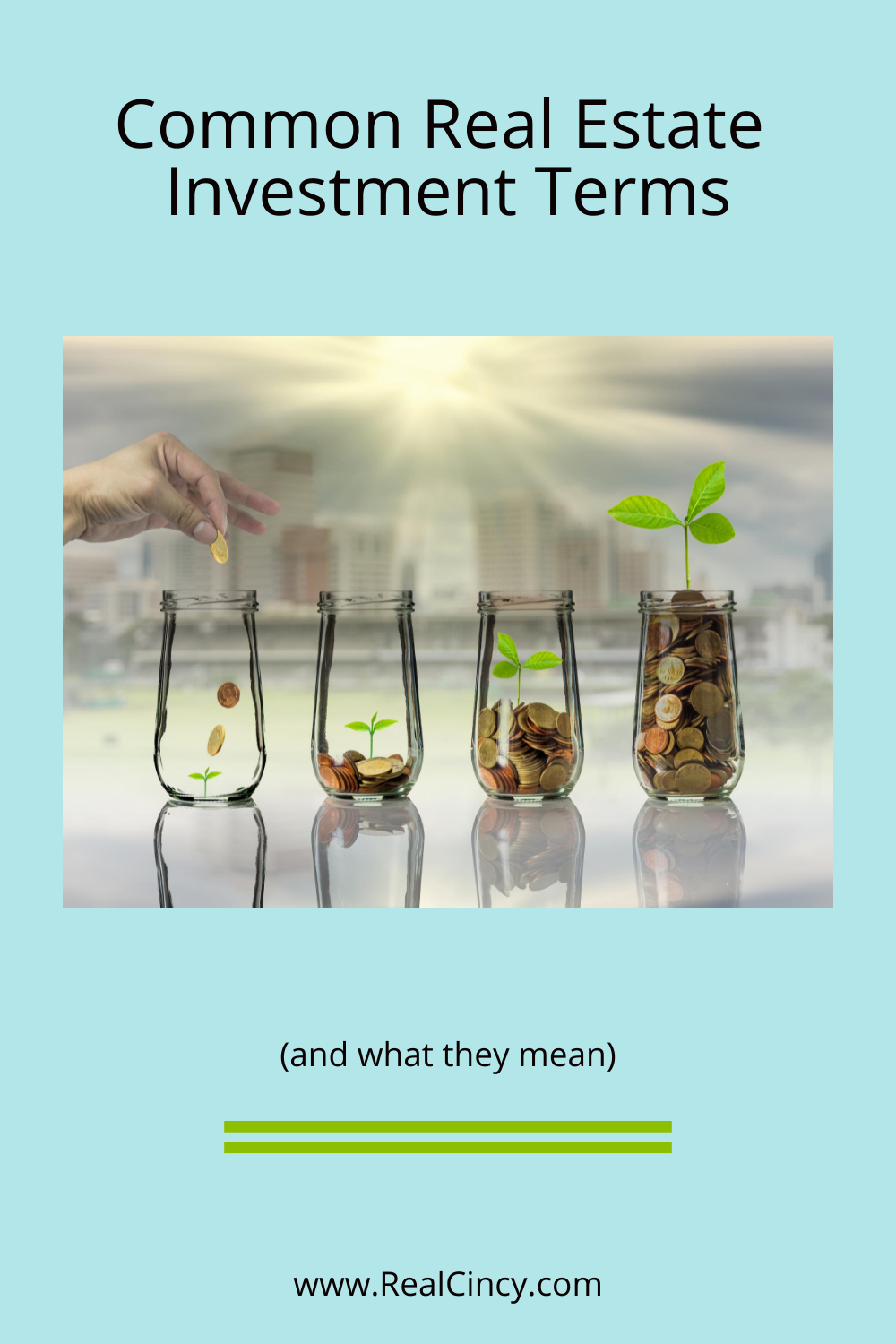 Common Real Estate Investment Terms (3) Common Real Estate Investment Terms (3)