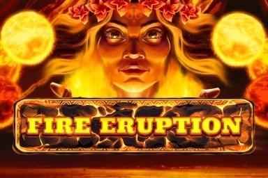Fire Eruption