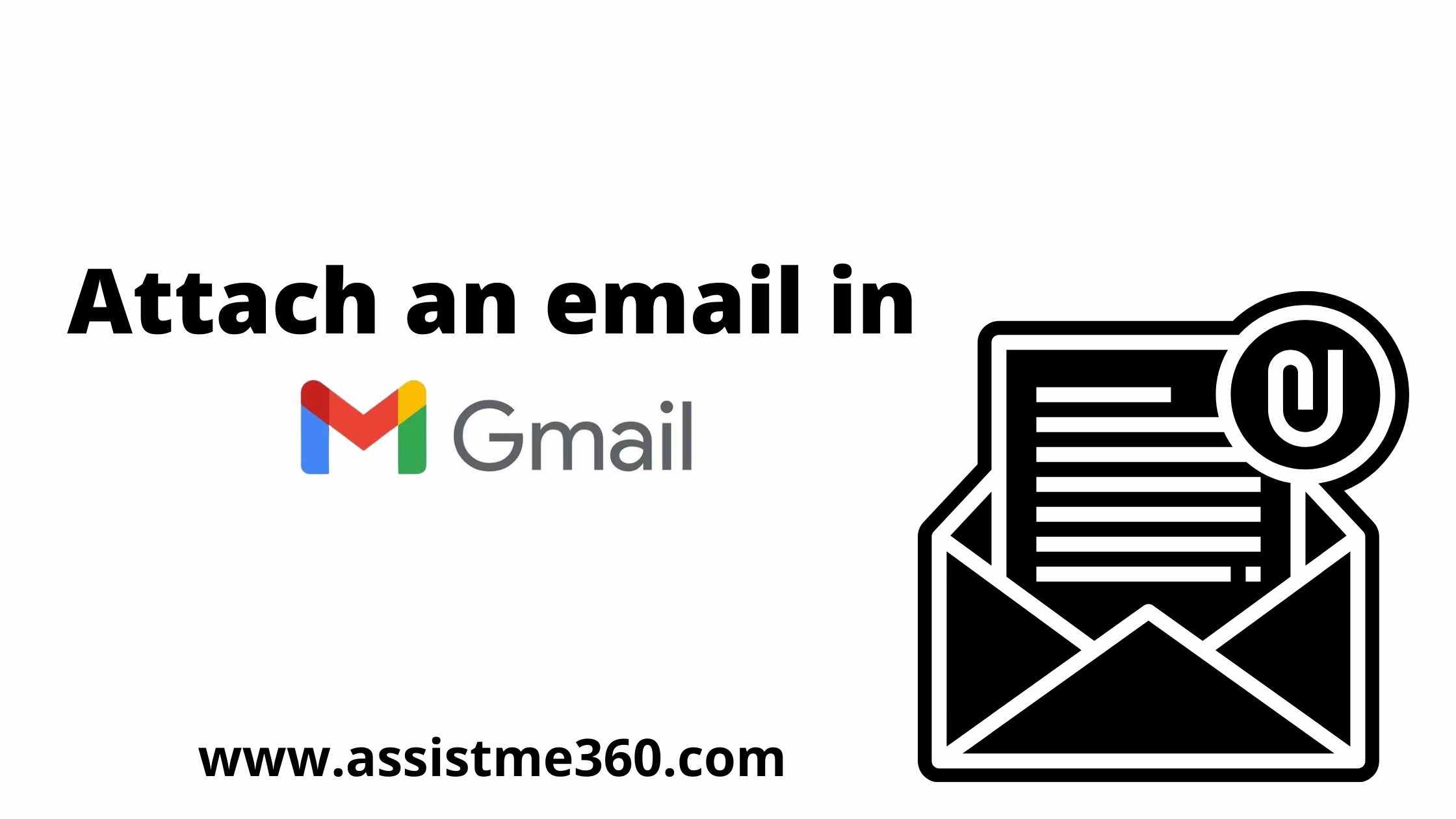 Attach an email in Gmail assistme360