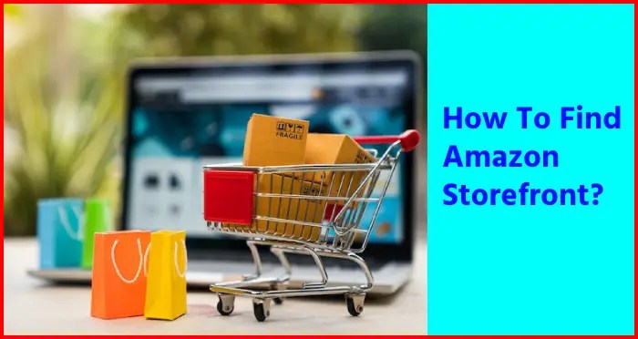 How to find Amazon storefront