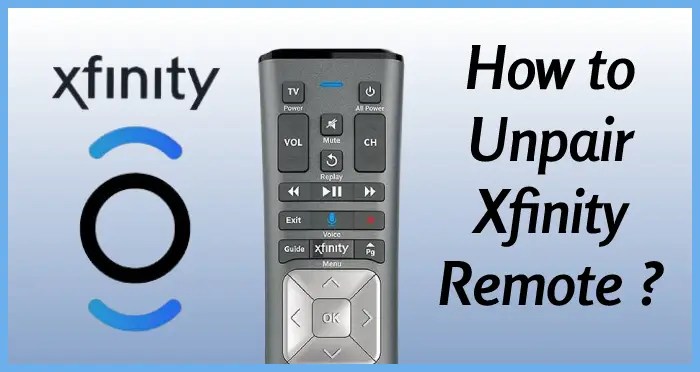 How to unpair Xfinity Remote