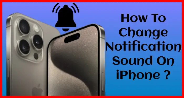 iPhone notification sound