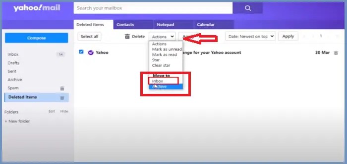 select actions and then move to inbox to recover your deleted yahoo emails