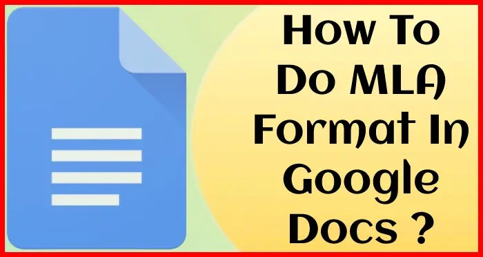 mla format Google Docs