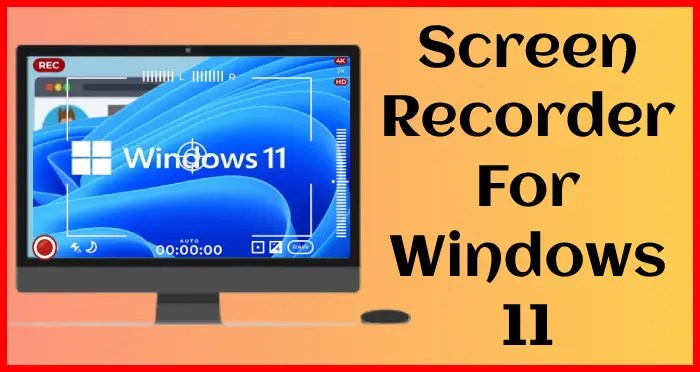 Screen recorder windows 11