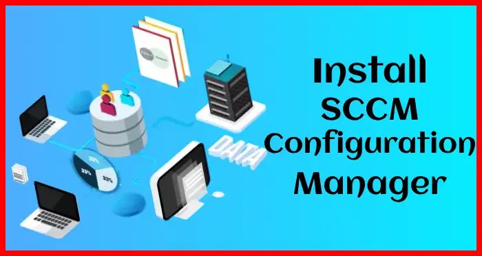 sccm configuration manager