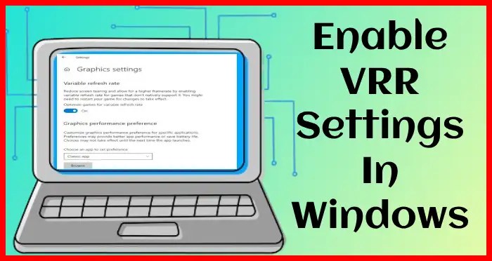 vrr setting windows 10