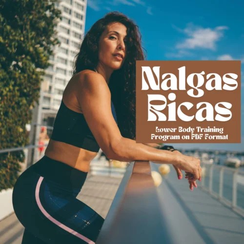 Nalgas Ricas Program