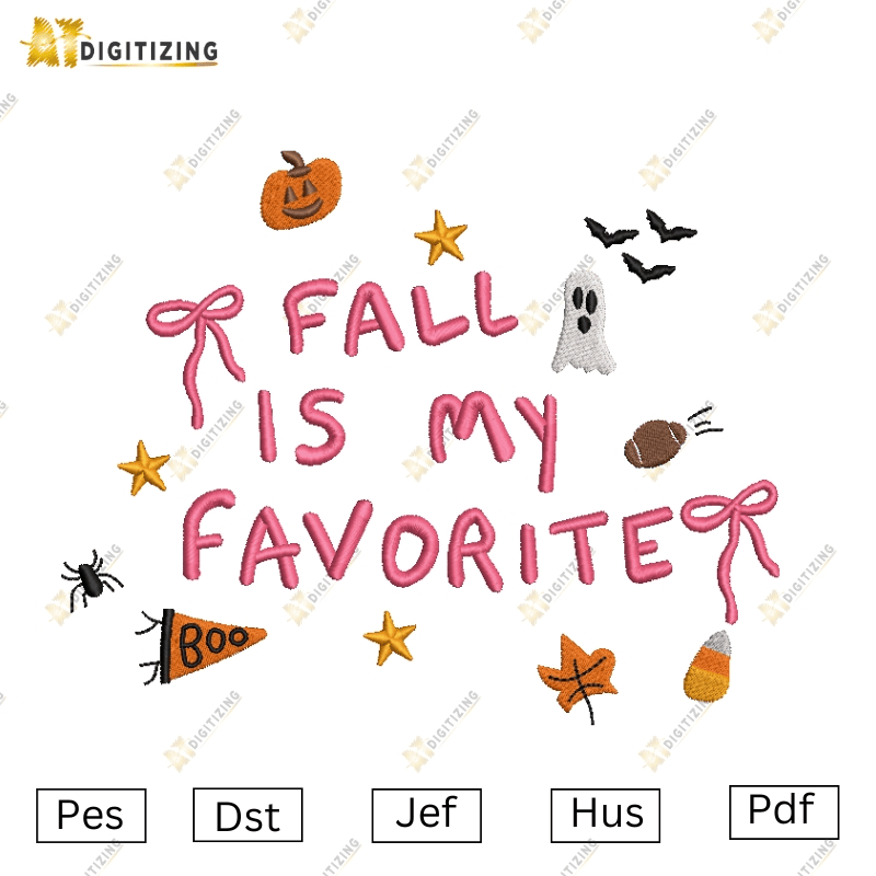 Fall Is My Favorite Embroidery Design