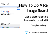 How To Do A Reverse Image Search On Google Using Desktop How To Get