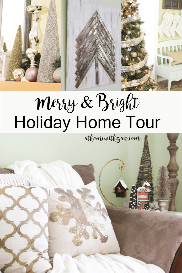 Merry and Bright Holiday Home Tour – At Home With Zan