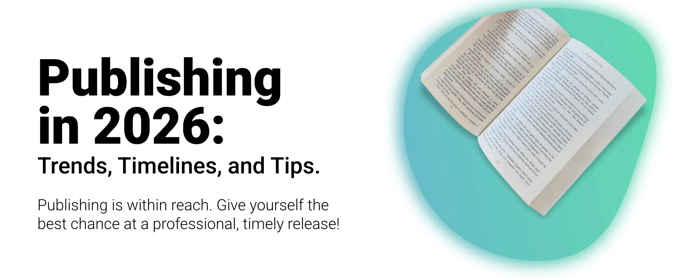 Publishing In 2026 Trends Timelines Tips Atmosphere Press Publishing In 2026 Hero Image.webp