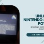 Unlock Nintendo Switch: Booting Into Atmosphere CFW