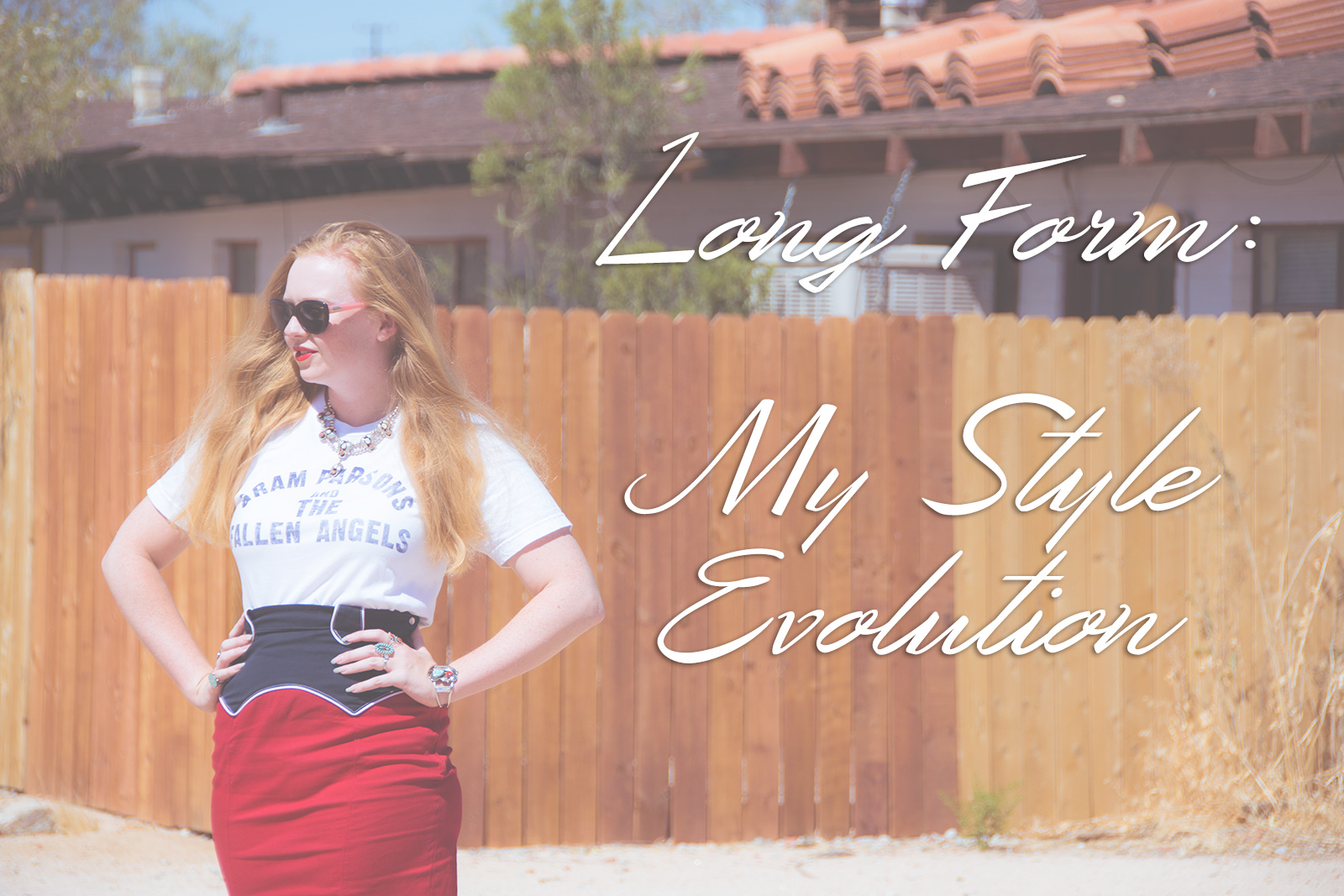 Long Form: My Style Evolution banner