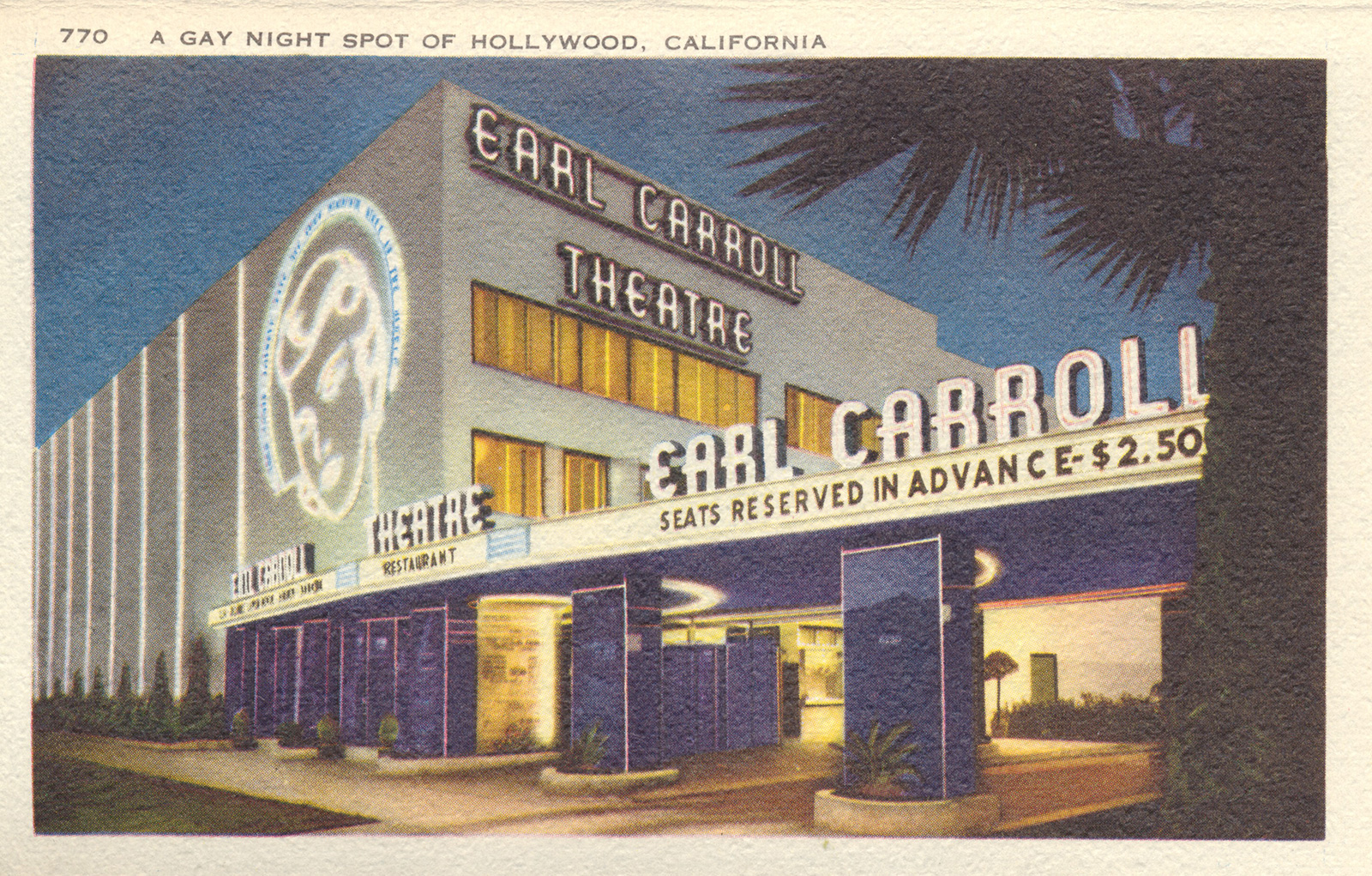 Postcard of the Earl Carroll, with white neon reading "Earl Carroll Theatre" and a woman's face made of neon.