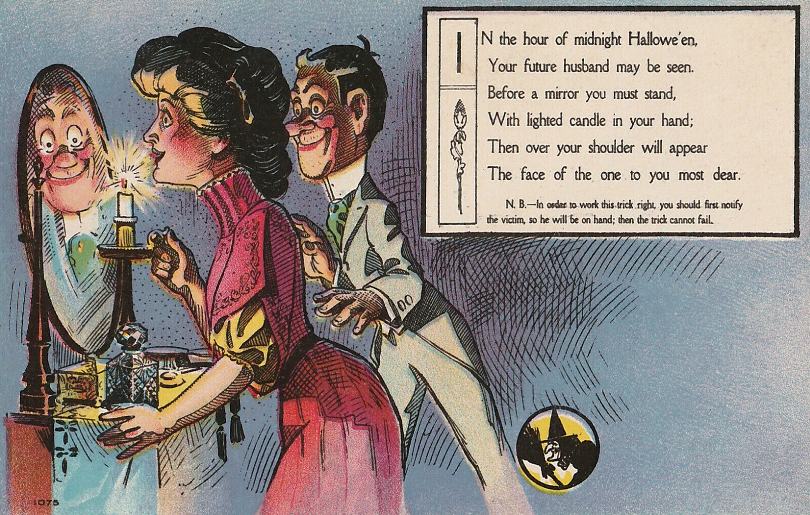 A woman in a red Victorian dress holds a candle as she gazes into the mirror. A man hands behind her. A text box reads "In the hour of midnight Halloween, Your future husband may be seen. Before a mirror you must stand, With lighted candle in your hand; Then over your shoulder will appear The face of the one to you most dear. N.B. - In order to work this trick right, you should first notify the victim, so he will be on hand; then the trick cannot fail."