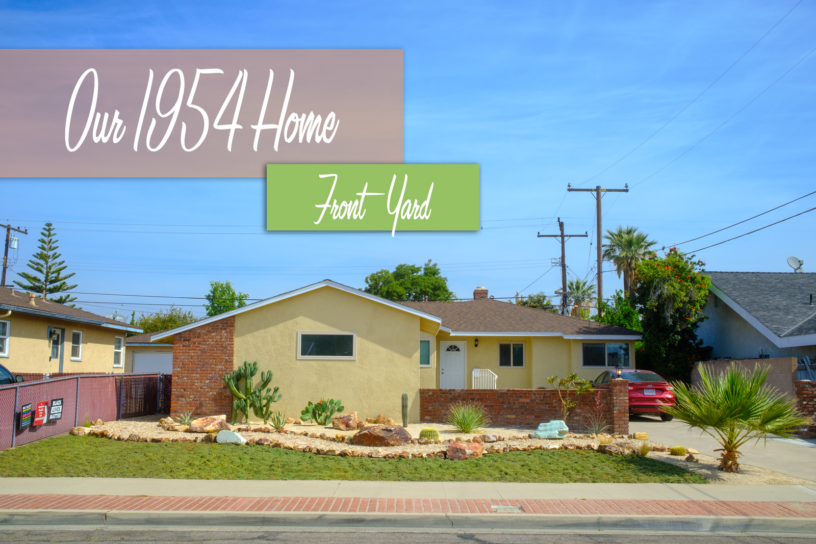 Our completed yard, a patch of green goes from the sidewalk to a rock edge pathway, past it features warm, decomposed granite and a variety of cacti. Text overlay reads "Our 1954 Home Front Yard"