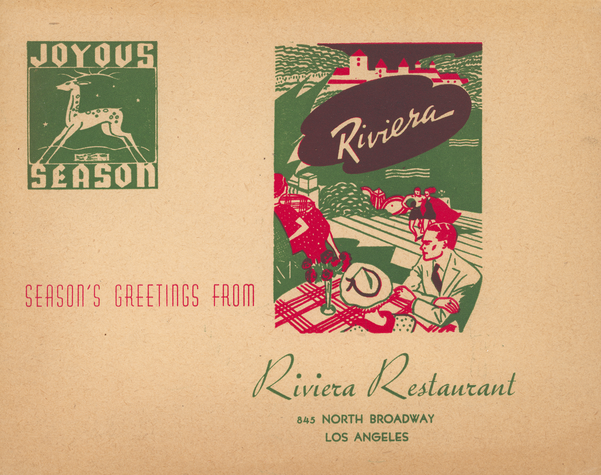 In the upper left corner is an image of a reindeer and text reading "Joyous Season" to the right is an image of a couple sitting at a table, with script reading "Riviera" Type across reads "Season's Greetings From Riveiera Restaurant 845 North Broadway Los Angeles"