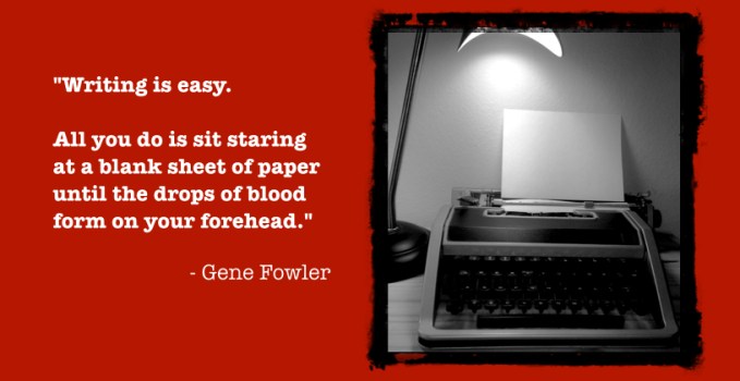 Gene Fowler Quote