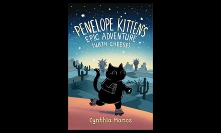 Book cover for "Penelope Kitten's Epic Adventure (with cheese)" by Cynthia Mance
