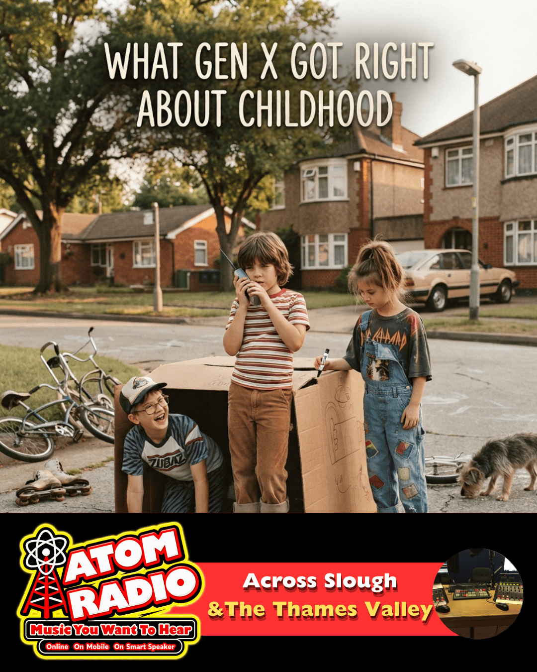 What Gen X Got Right About Childhood