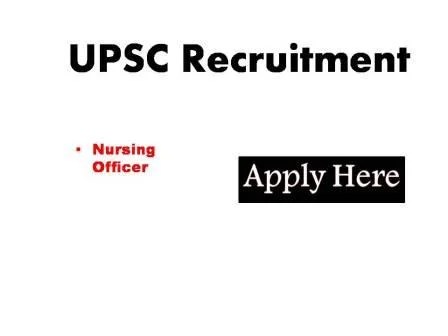 UPSC Nursing Recruitment 2024 Union Public Service Commission Online applications are invited for director recruitment