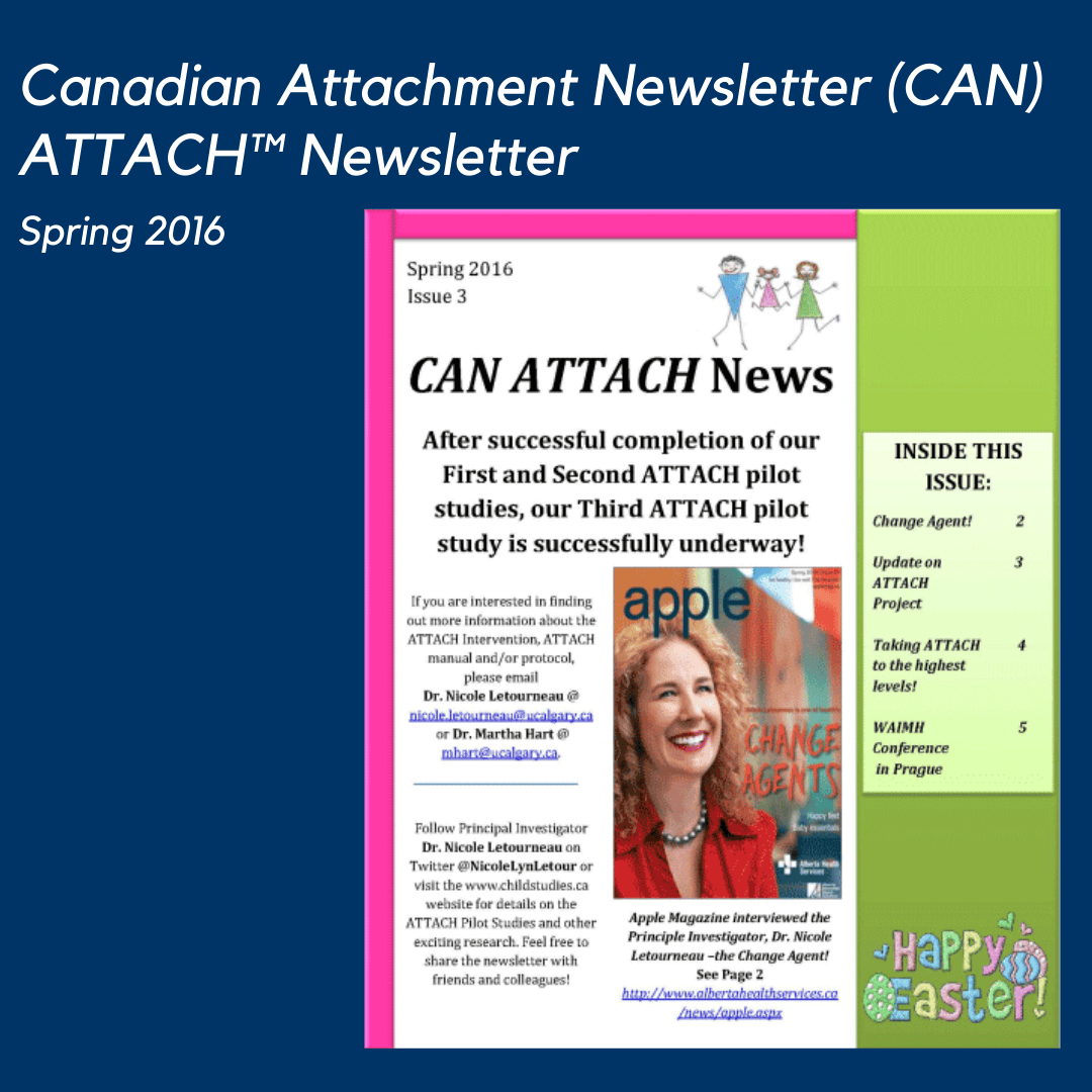 Spring 2016 Canadian Attachment Network (CAN) ATTACH Newsletter