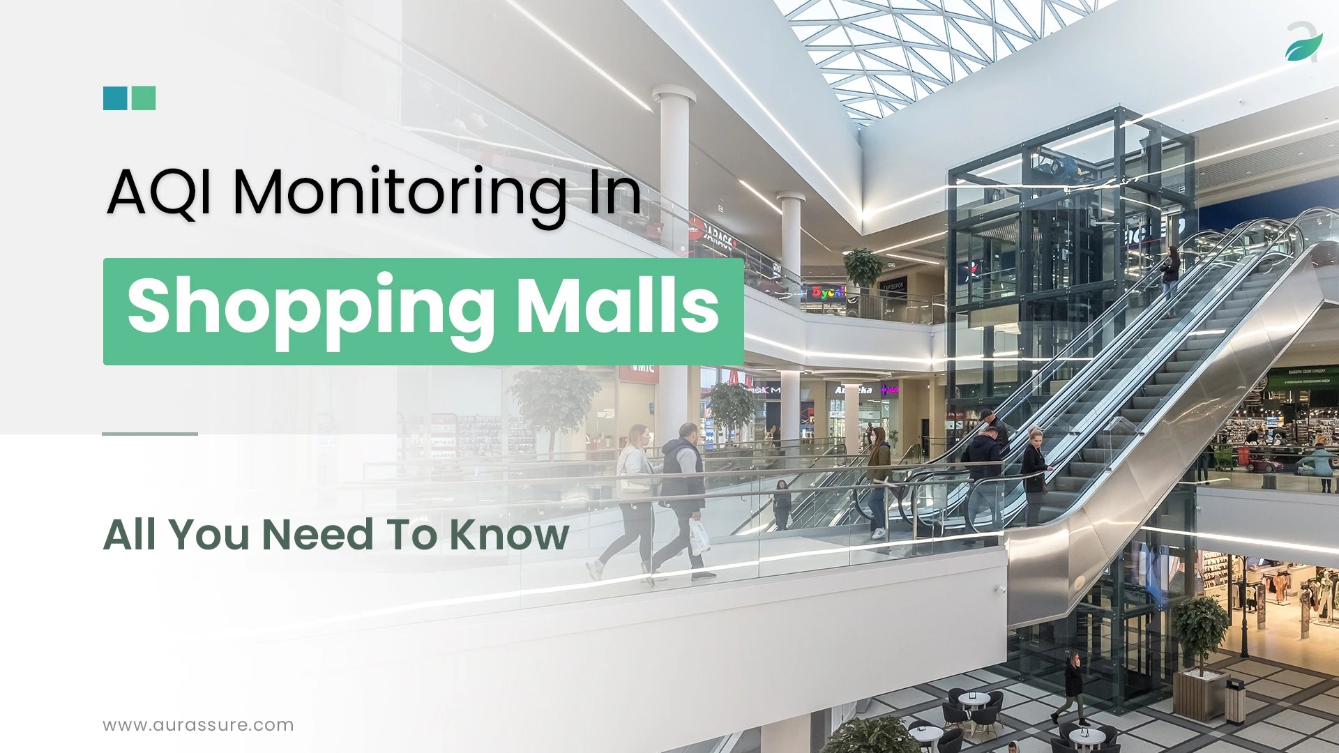 Discover how AQI monitoring in shopping malls improves air quality, boosts footfall, ensures ESG compliance, and enhances shopper health and comfort.